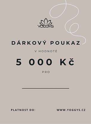 Dárkový poukaz v hodnotě 5000 Kč
